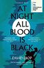 At Night All Blood is Black: WINNER OF THE INTERNATIONAL BOOKER PRIZE 2021