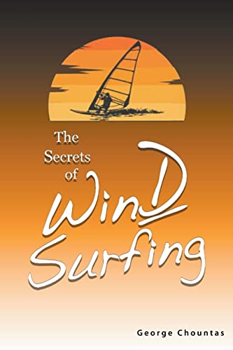 George Chountas The Secrets Of Windsurfing