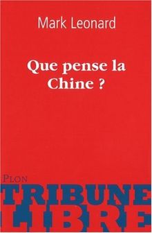 Que pense la Chine ?