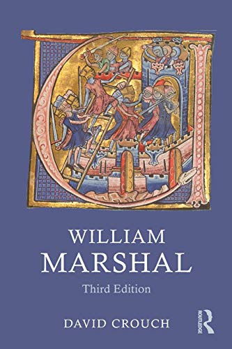 David Crouch William Marshal