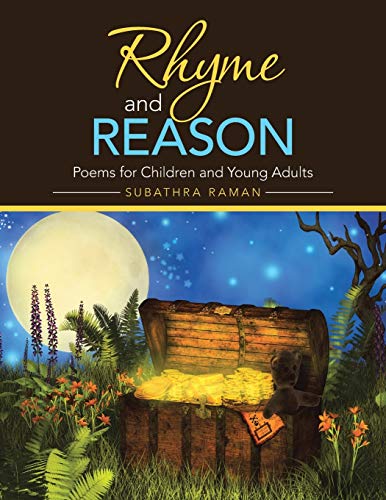 Rhyme and Reason: Poems for Children and Young Adults