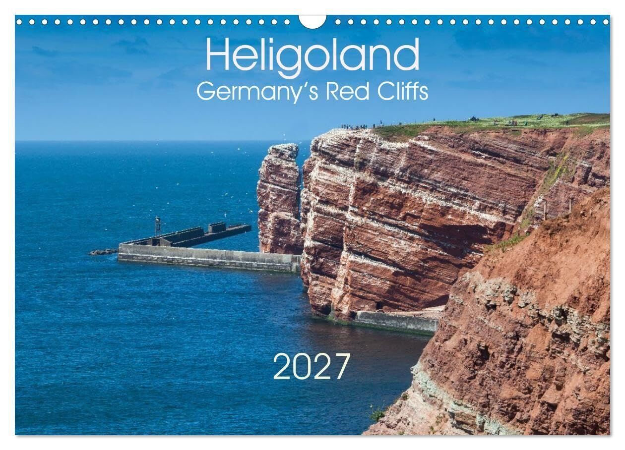 Heligoland, Germany's Red Cliffs (Wall Calendar 2027 DIN A3 landscape), CALVENDO 12 Month Wall Calendar