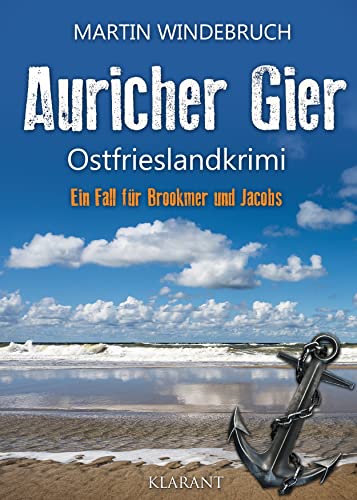 Auricher Gier Ostfrieslandkrimi - Martin Windebruch Taschenbuch