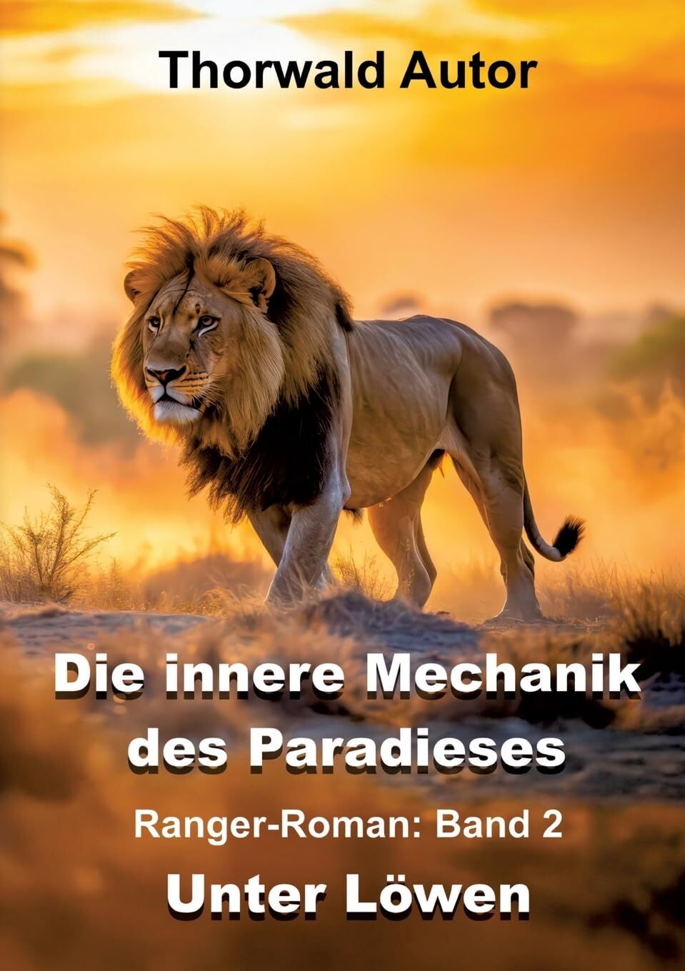 Die innere Mechanik des Paradieses