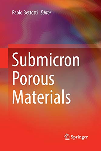 Submicron Porous Materials