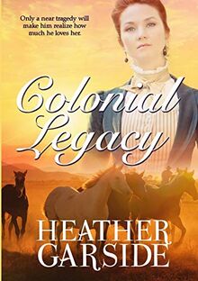 Colonial Legacy (Kavanaghs, Band 2)