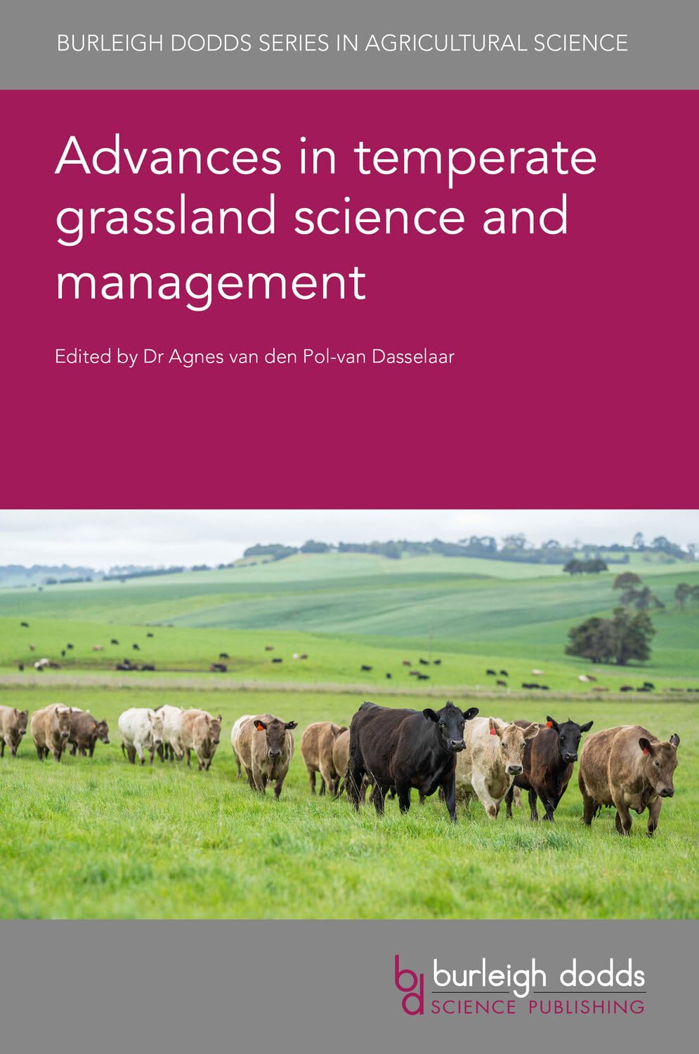 Advances in temperate grassland science and management (Burleigh Dodds Series in Agricultural Science, 169, Band 169)