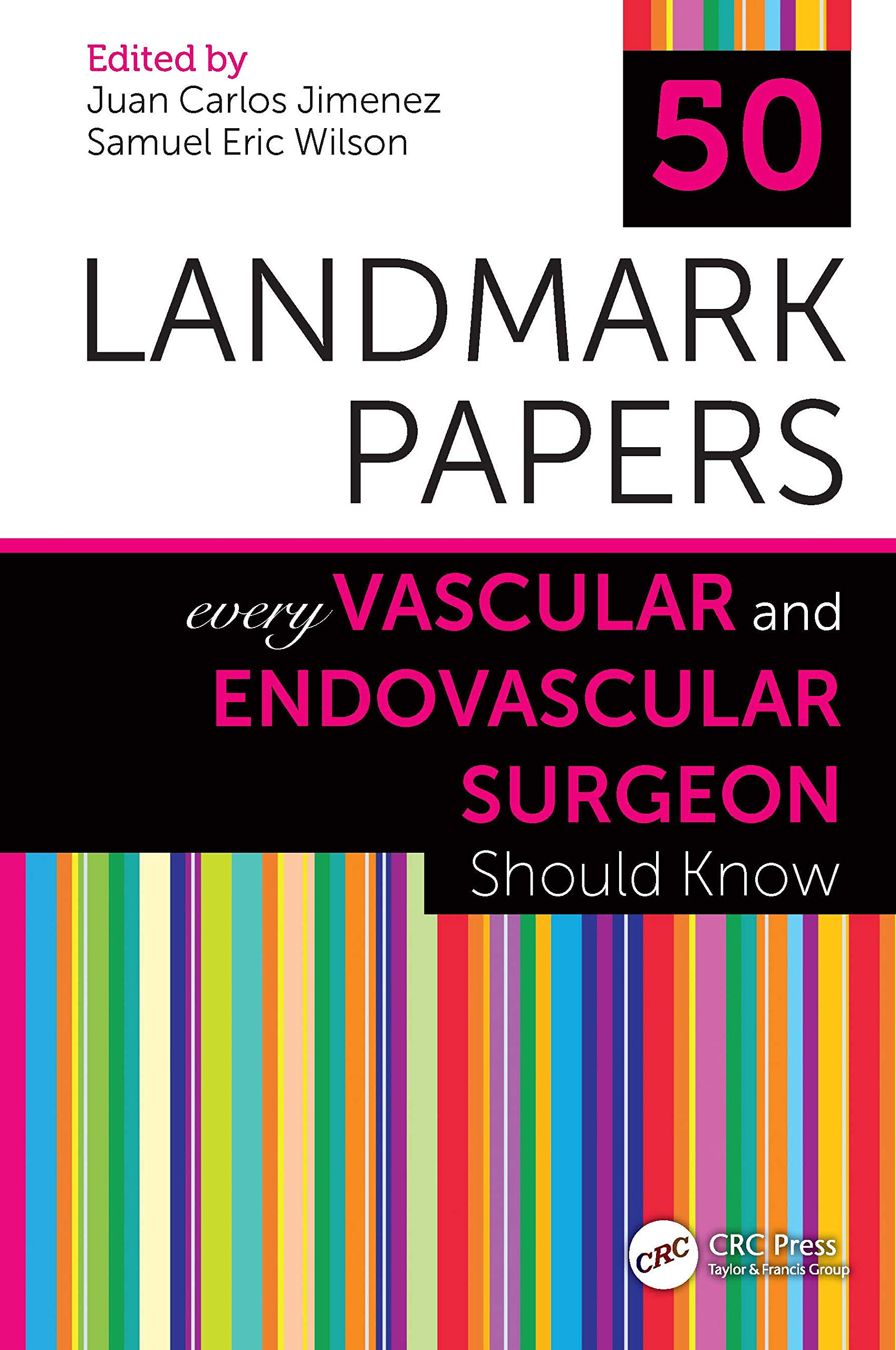 unbekannt 50 Landmark Papers Every Vascular And Endovascular Surgeon Should Know