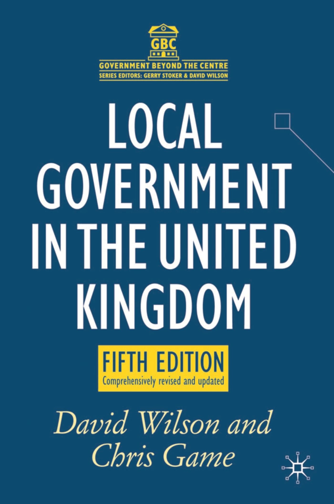 Local Government in the United Kingdom (Government beyond the Centre)