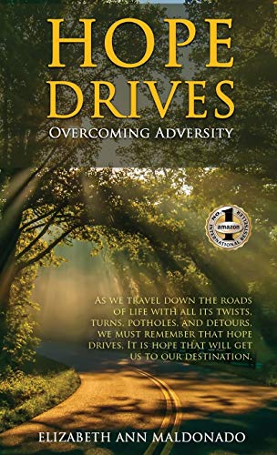 HOPE DRIVES: Overcoming Adversity