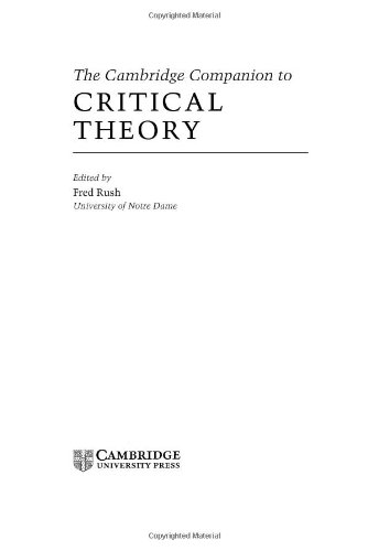 The Cambridge Companion to Critical Theory (Cambridge Companions to Philosophy)