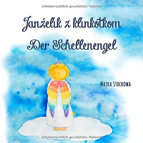 Janzelik z klinkotkom - der Schellenengel