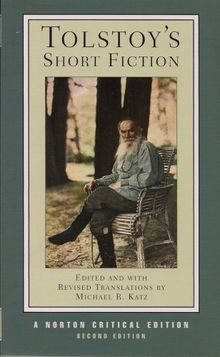 Tolstoy's Short Fiction (Norton Critical Editions)