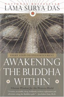 Awakening the Buddha Within: Eight Steps to Enlightenment