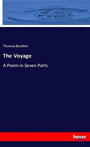 The Voyage: A Poem in Seven Parts