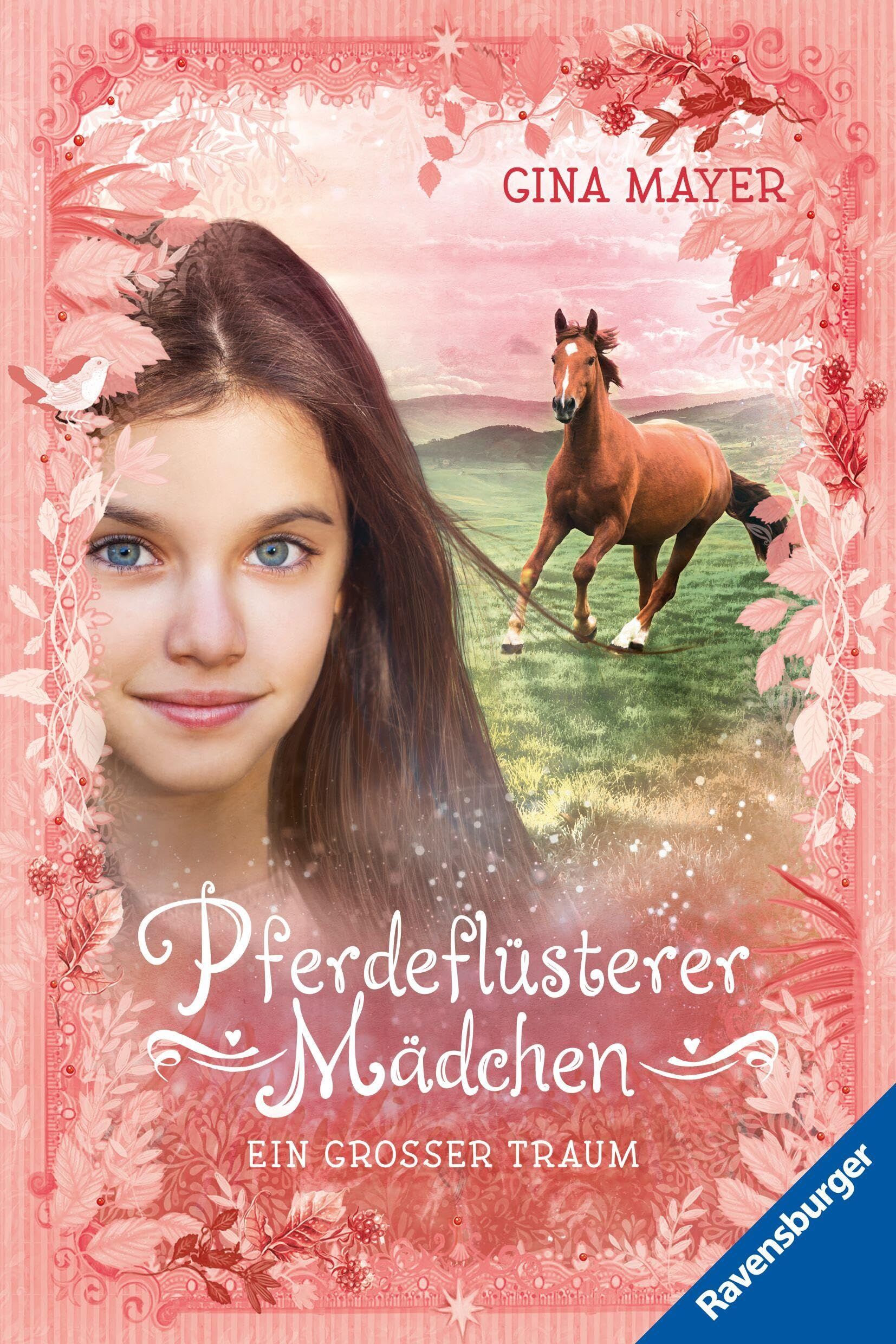 Pferdeflüsterer-Mädchen, Band 2 - Ein großer Traum
