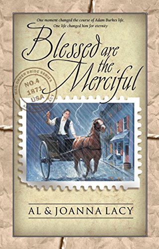 Blessed Are the Merciful (Mail Order Bride, Band 4)