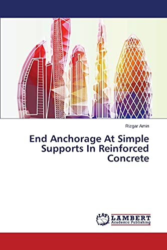 End Anchorage At Simple Supports In Reinforced Concrete