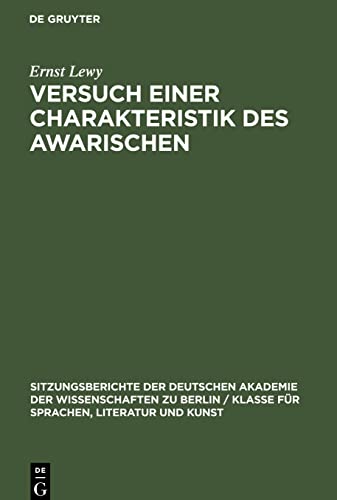 Versuch einer Charakteristik des Awarischen: Mit Exkursen zur Sprachtheorie