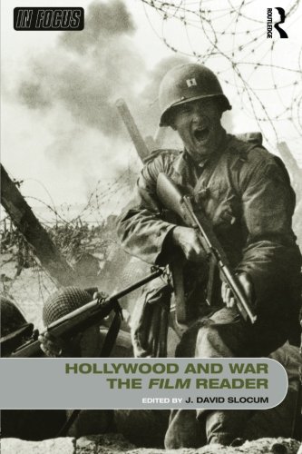 Hollywood and War, The Film Reader (In Focus--Routledge Film Readers)