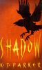 Shadow: Book One of the Scavenger Trilogy
