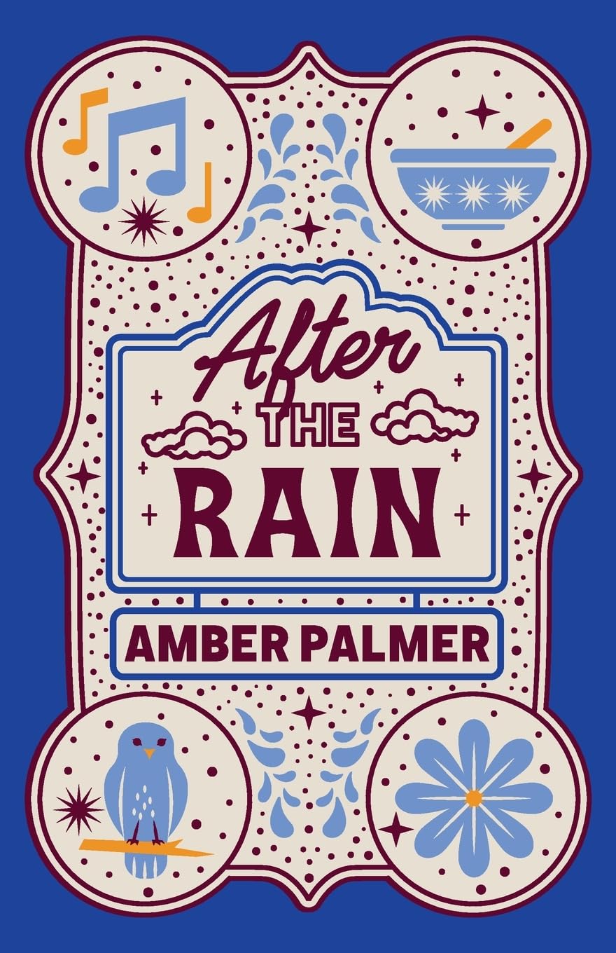 Amber Palmer After The Rain (Black Springs Ranch)