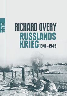 Russlands Krieg: 1941 - 1945