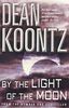 By the Light of the Moon: A gripping thriller of redemption, terror and wonder