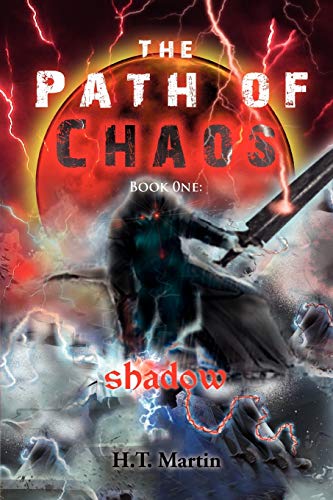 The Path of Chaos: Book One: Shadow