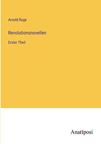Revolutionsnovellen: Erster Theil