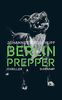Berlin Prepper: Thriller (suhrkamp taschenbuch)
