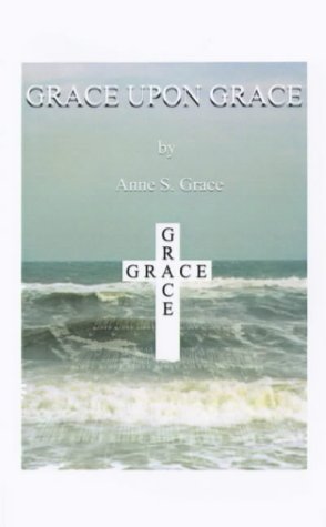 Grace Upon Grace