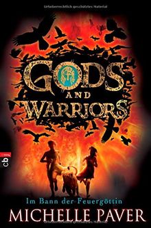 Gods and Warriors - Im Bann der Feuergöttin: Band 2