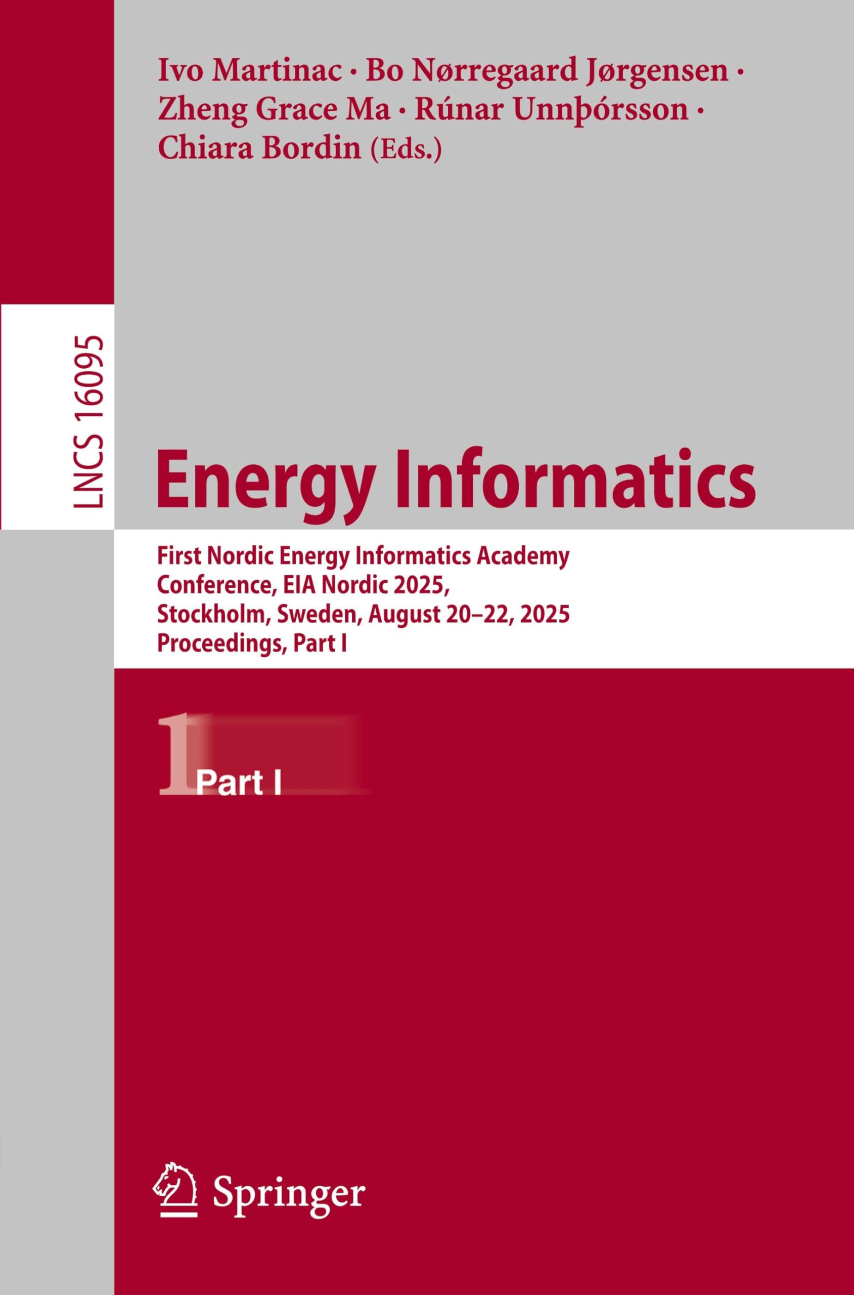 Energy Informatics: First Nordic Energy Informatics Academy Conference, EIA Nordic 2025, Stockholm, Sweden, August 20–22, 2025, Proceedings, Part I (Lecture Notes in Computer Science, 16095)