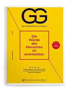 Das Grundgesetz als Magazin - Ausgabe 2020: Die Würde des Menschen ist unantastbar