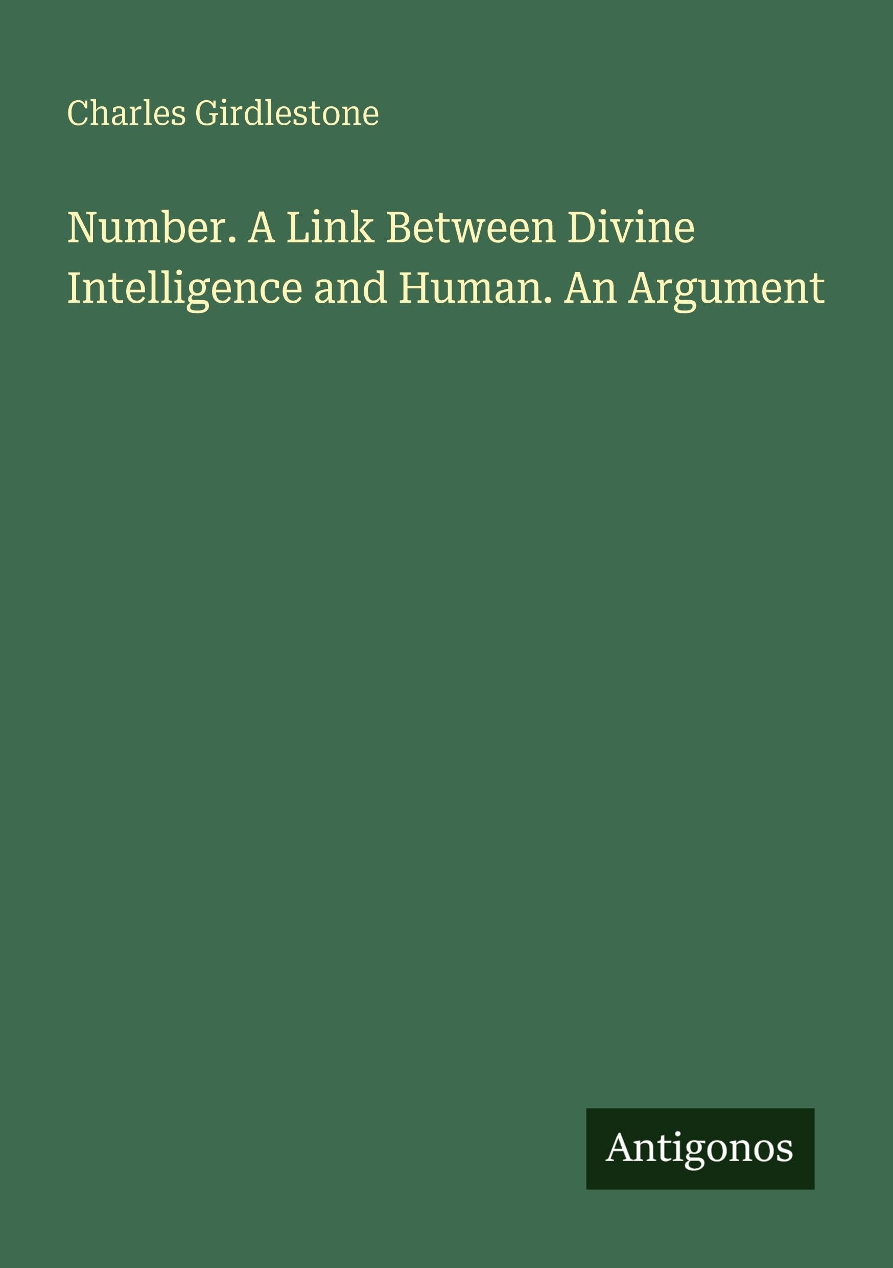 Number. A Link Between Divine Intelligence and Human. An Argument