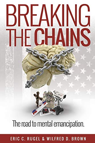 Breaking the Chains: The Road to Mental Emancipation