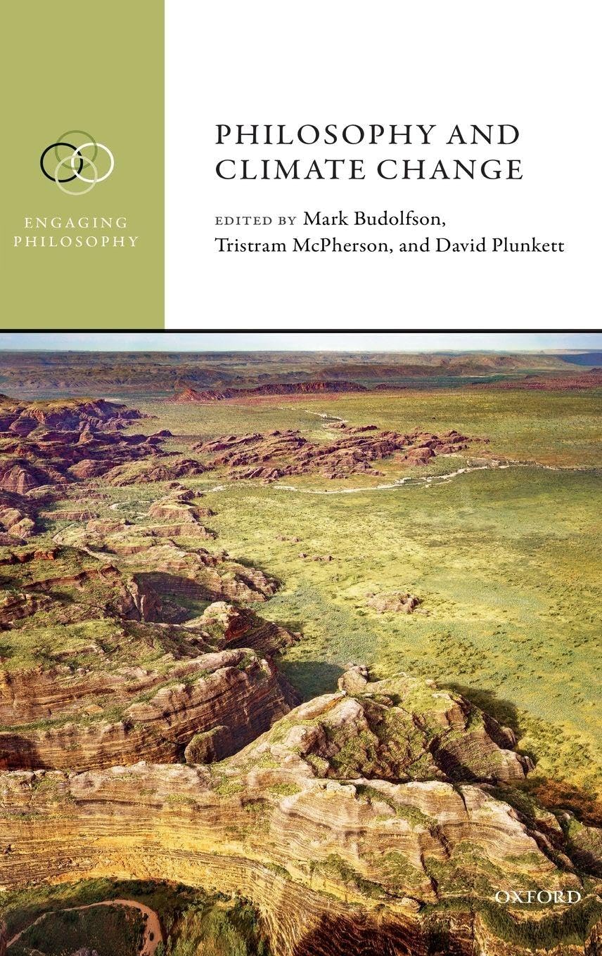 PHILOSOPHY & CLIMATE CHANGE EPHIL C (Engaging Philosophy)