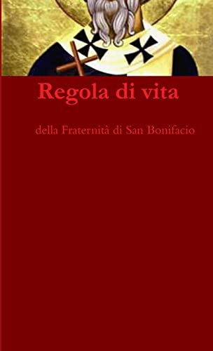 Regola di vita (Libri della Fraternità, Band 1)