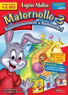 Lapin Malin Maternelle 3 : Rebondissements à  Ballonville ! - version 2005/2006