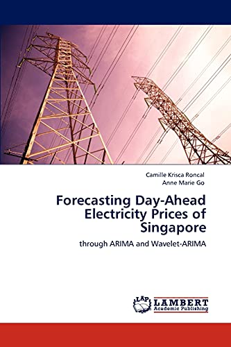 Forecasting Day-Ahead Electricity Prices of Singapore: through ARIMA and Wavelet-ARIMA