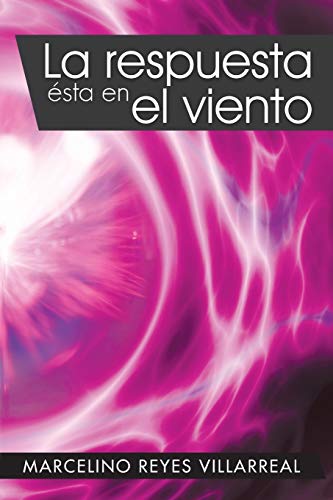 La Respuesta ésta en el Viento