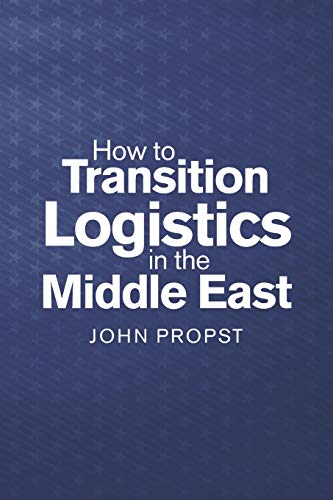 How to Transition Logistics In the Middle East