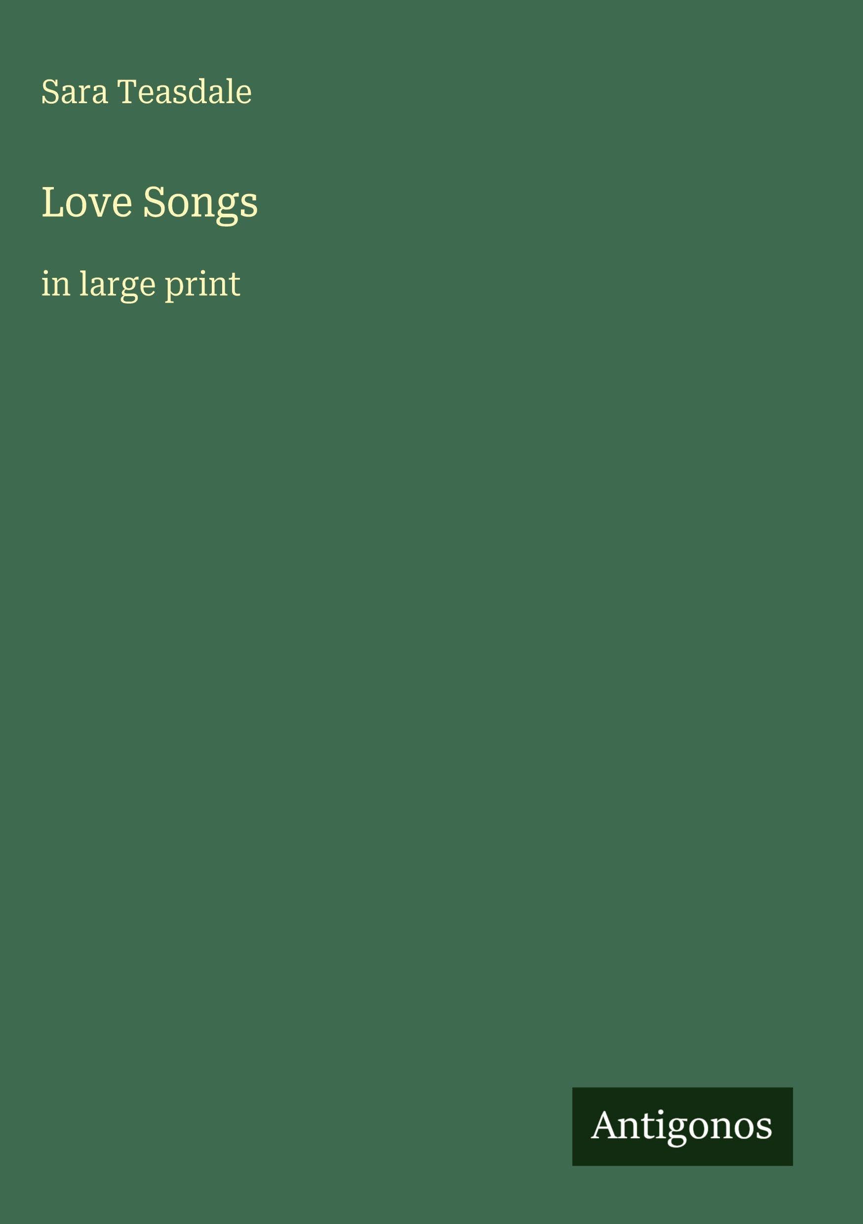 Love Songs: in large print