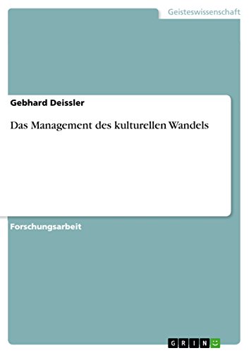 Das Management des kulturellen Wandels