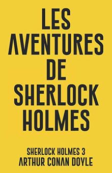 Les aventures de Sherlock Holmes: Sherlock Holmes 3