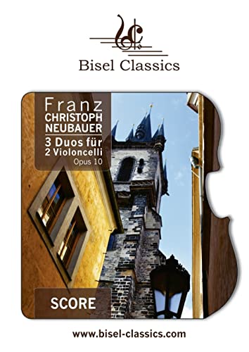 3 Duos für 2 Violoncelli, Opus 10: Score / Partitur