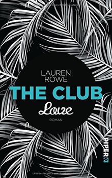 The Club - Love: Roman