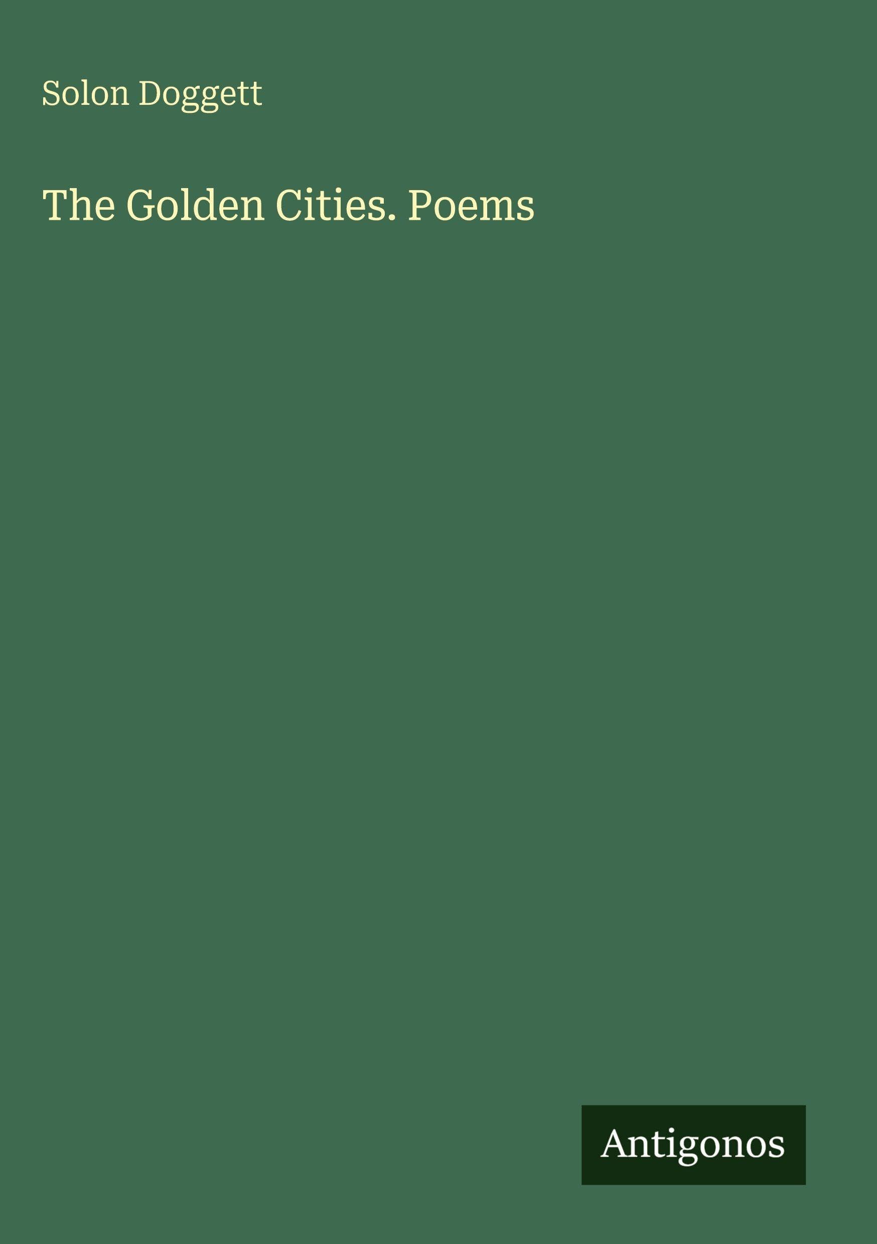 The Golden Cities. Poems