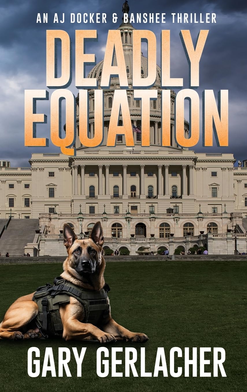 Deadly Equation: An AJ Docker and Banshee Thriller (An AJ Docker Medical Thriller, Band 4)
